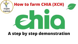 How to Farm Chia Cryptocurrency XCH [upl. by Boyt512]