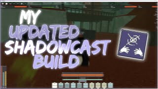 UPDATED BEST SHADOWCAST BUILD  Deepwoken [upl. by Nerahs]