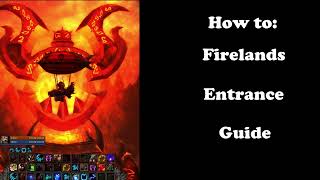 Guide Getting To Firelands Entrance From Orgrimmar [upl. by Zins]