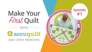 Episode 1  Cutting Your GO Fundamentals Quilt with the AccuQuilt GO Me [upl. by Ioj251]