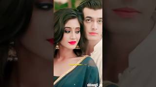 Shivangi joshi and mohsin khan New whatsapp status song shorts [upl. by Ecyle]