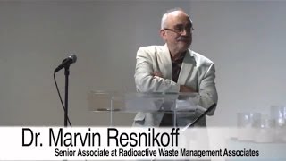 Dr Marvin Resnikoff  Decommissioning Nuclear Power 101 [upl. by Anaujait]