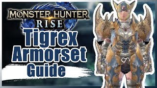 Tigrex amor set Guide  Monster Hunter Rise [upl. by Elodia]