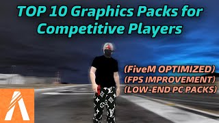 FiveM  10 Best Graphics Packs for Competitive Players FPS BOOST amp SMOOTH PERFORMANCE [upl. by Pia]