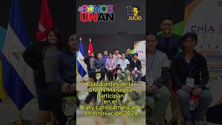 Estudiantes de la UNANManagua participan en el Rally Latinoamericano de Innovación 2024 shorts [upl. by Aem468]