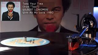 Wilbert Longmire  Take Your Time vinyl LP jazz 1980 [upl. by Ahsiem]