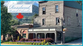 Rossland British Columbia Walking Tour 🇨🇦 [upl. by Eudoxia406]