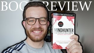 Book Review 1  Mindhunter Inside FBIs Elite Serial Crime Unit New Segment [upl. by Alecram]