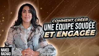 Comment créer une équipe soudée et engagée 💪🏻 [upl. by Fabria834]