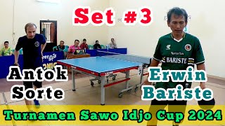 Set3 Antok Sorte VS Erwin Bariste‼️Turnamen Sawo Idjo Cup 2024 [upl. by January925]