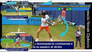 ECCO PERCHÉ NOVAK DJOKOVIC È COSÌ FLUIDIO CON IL ROVESCIO GUARDA IL VIDEO ✅🎾💯💪✅ [upl. by Korenblat]