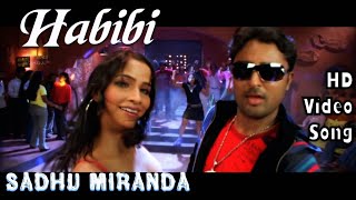 Habibi Habibi  Sadhu Miranda HD Video Song  HD Audio  PrasannaKavya Madhavan  Deepak Dev [upl. by Oicnerual732]