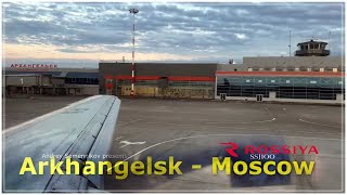 SSJ100Arkhangelsk  Moscow [upl. by Haggai]