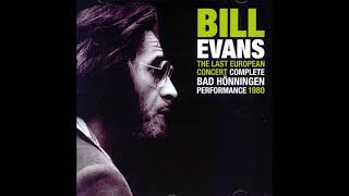 Bill Evans Trio  Bad Hönningen 19800815 [upl. by Chucho]