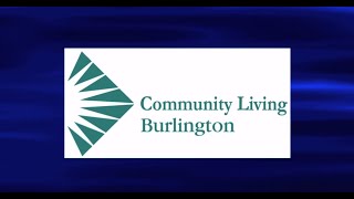 Community Living Burlington [upl. by Eceirehs]