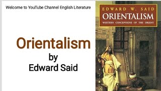 Orientalism by Edward Said summary explained in Urdu Hindi Shape of Orientalism in Hindi Urdu Lec1 [upl. by Oranneg]