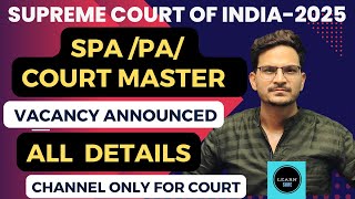 SPAPA COURT MASTER VACANCY ANNOUNCED IN SUPREME COURT OF INDIA BY LEARNSURE SUPREME COURT OF INDI [upl. by Azilanna]