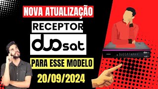 ATUALIZAÇÃO RECEPTOR DUOSAT TREND MAXX HD EM 20 DE SETEMBRO 2024 [upl. by Wiedmann]