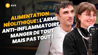 AVS Alimentation néolithique  manger de tout mais pas tout   Serena Pavoni et Adriano Farano [upl. by Ahsuatan]