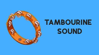 Tambourine Sounds  High Quality Instrument Sound Effects [upl. by Taffy230]