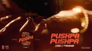 PUSHPA PUSHPA Song Promo  Pushpa 2 The Rule  Allu Arjun  Sukumar  Rashmika  Fahadh Faasil  DSP [upl. by Zela]