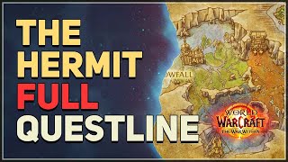 The Hermit WoW Questline [upl. by Coh902]