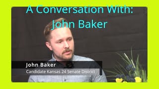 John BakerKansas Senate District 24 Candidate Discussion  2024 [upl. by Gwenni]