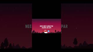 NEELE NEELE AMBAR PAR CHAAND JAB AAYEsubscribe lyrics [upl. by Paradies]