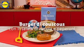 Burger di couscous con insalata di rucola e peperoni  Chef in Camicia  Lidl Italia [upl. by Orvil308]