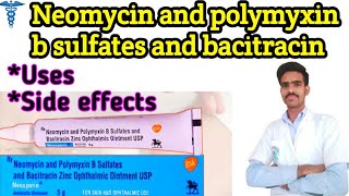 neomycin and polymyxin b sulfates and bacitracin zinc ointment usp in hindi  neomycin  neomycin oi [upl. by Leynwad501]