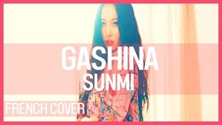 SUNMI  Gashina  French Cover by PURPLE [upl. by Richella575]