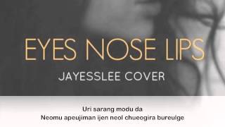 Jayesslee  Eyes Nose Lips Studio Version  Lyric Video [upl. by Stamata718]