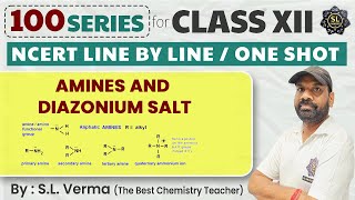 quotComprehensive Guide to Amines And Diazonium Salt  Organic Chemistry  SL Verma Sirquot [upl. by Swart]