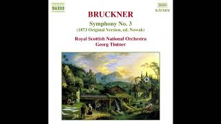 Bruckner  Symphony No 3 1873 Version  Tintner RSNO 1998 [upl. by Karlens239]