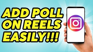 How To Add A Poll On Instagram Reels  2024 [upl. by Gorges475]