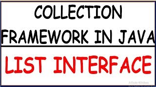 LIST INTERFACE IN JAVA COLLECTION FRAMEWORK [upl. by Peursem]