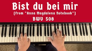 STÖLZELBACH Bist du bei mir Aria from quotAnna Magdalena Notebookquot BWV 508  Cory Hall pianist [upl. by Idelia]