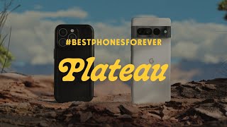 BestPhonesForever Plateau [upl. by Dillon89]