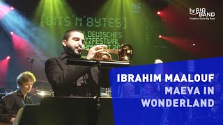 Ibrahim Maalouf quotMAEVA IN WONDERLANDquot  Frankfurt Radio Big Band  Trumpet  Arabic Jazz [upl. by Stretch]