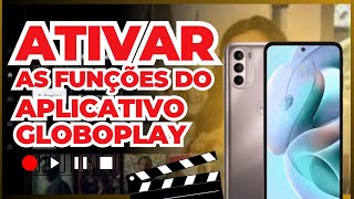 ONDE ATIVAR AS FUNÇÕES DO APLICATIVO GLOBOPLAY [upl. by Ettenil]