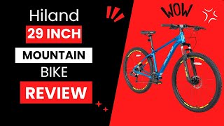 Hiland 29 inch Mountain Bike Review [upl. by Foulk]