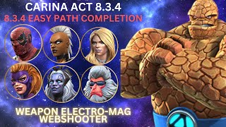 MCOC Act 834 Easy path Completion with Thing Boss  Weapon ElectroMag Webshooter [upl. by Lancelot]