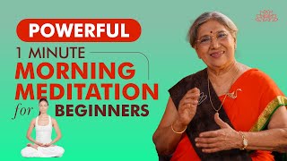 1 MINUTE Daily Morning Meditation for POSITIVE ENERGY BOOST  Meditation For Beginners  Dr Hansaji [upl. by Allesiram]