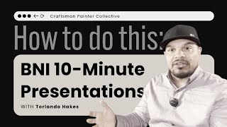 Craft a Killer 10Minute BNI Presentation StepbyStep Guide for More Referrals [upl. by Durgy]