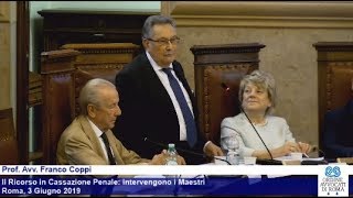 ll Ricorso in Cassazione Penale intervengono i Maestri  Roma Aula Avvocati 03062019 [upl. by Ardnasela]