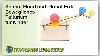 Sonne Mond und Planet Erde  Bewegliches Tellurium für Kinder [upl. by Darton]