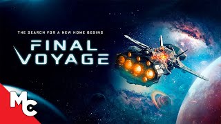 Final Voyage  Full Movie  SciFi Survival Drama [upl. by Greenes]