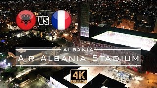 Albania 🇦🇱  🇫🇷 France inaugurates the quotAir Albania Stadiumquot  2019 MTravelVlog [upl. by Ayiotal]