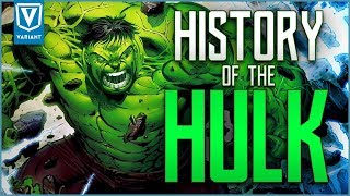 History Of The Hulk [upl. by Ytsirhc]