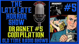 Dragnet Detective Crime Drama Old Time Radio Shows All Night Long 5 [upl. by Aicylla]